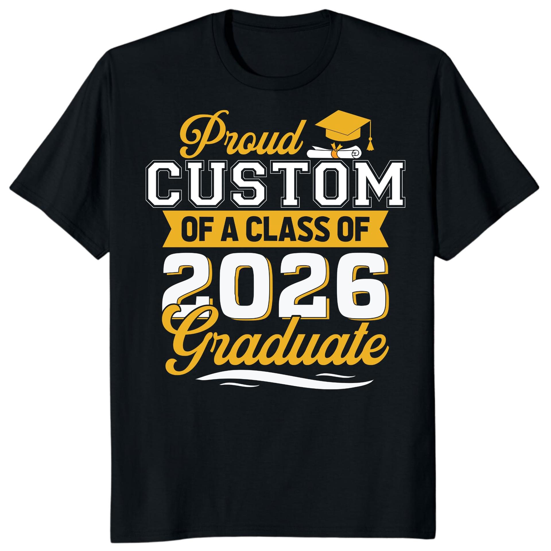 Custom Proud Class of 2026 Graduate Shirt Personalized Family Tee — photo 1 of 8