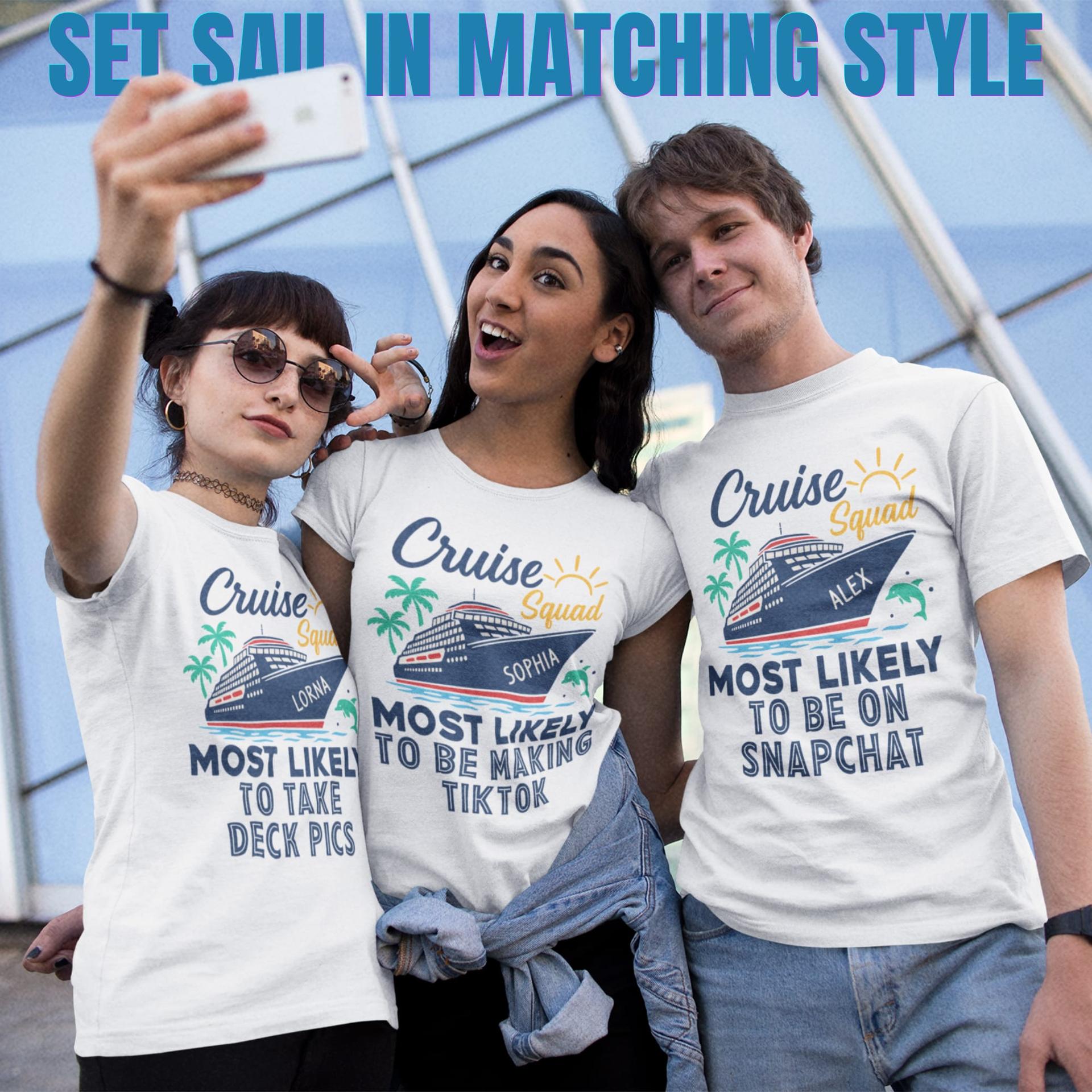 Friends taking a selfie in matching “Most likely to” cruise shirts