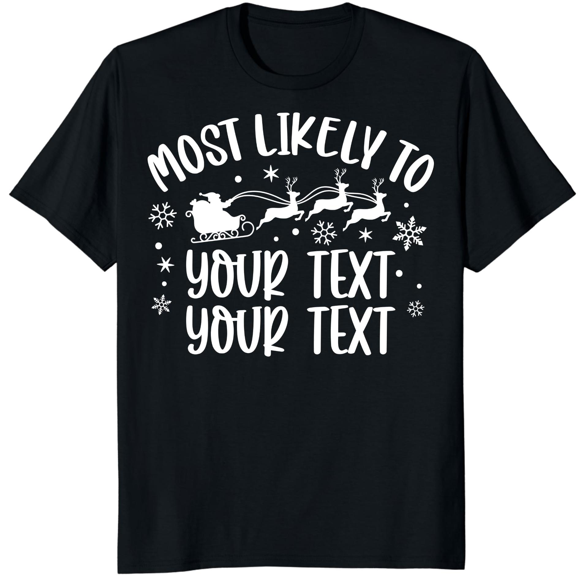 Custom Christmas Most Likely to Family Matching Funny Holiday Shirts (Design 6) — photo 1 of 7