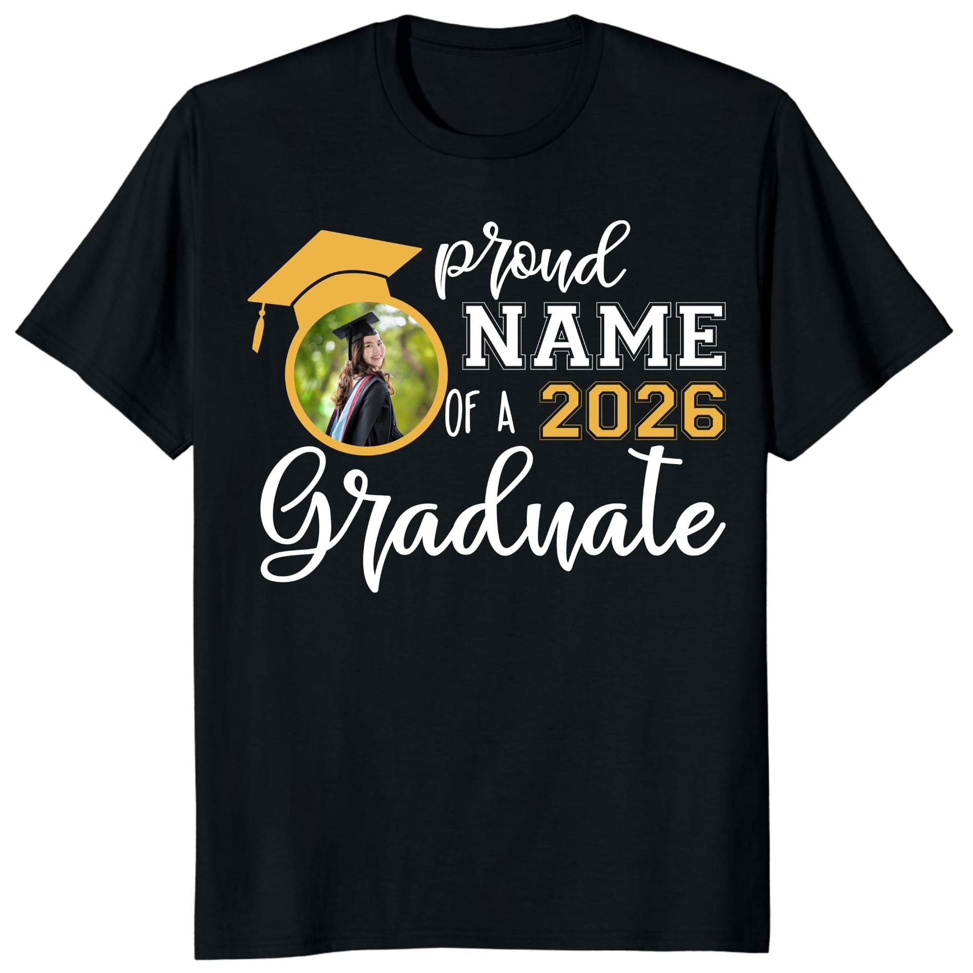 Personalized 2026 Graduate Photo Shirt Custom Name Family Tee — photo 1 of 7