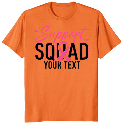 Personalized Support Squad Breast Cancer Shirt, Custom Pink Ribbon Team Tee