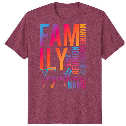 Colorful Family Together 2026 Shirt, Custom Reunion Name Tee