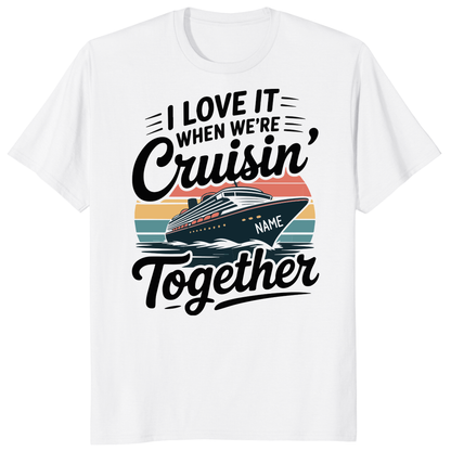 Cruisin Together 2026 Shirts, Custom Matching Cruise Vacation Tees