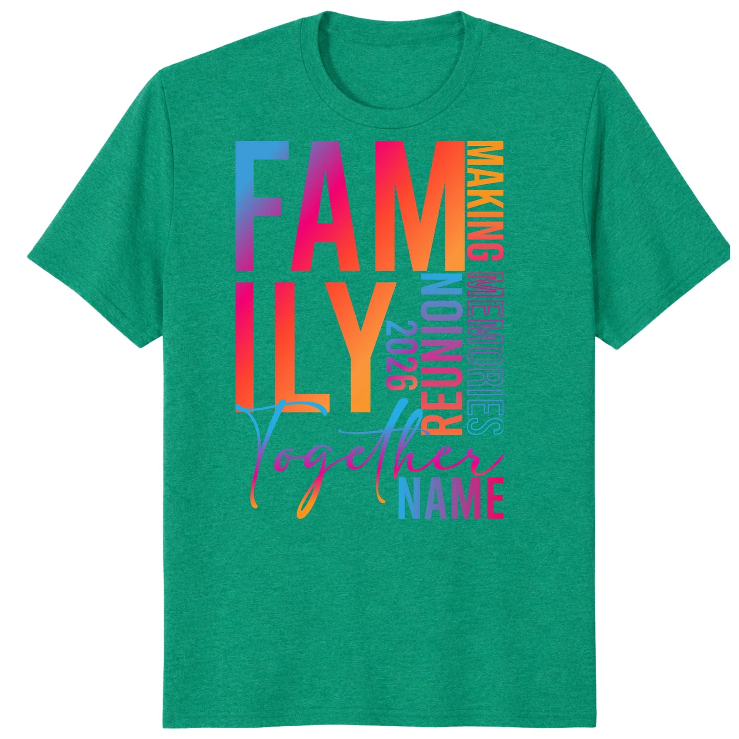 Colorful Family Together 2026 Shirt, Custom Reunion Name Tee