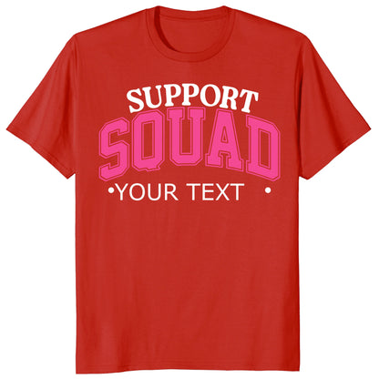 Custom Support Squad Shirt, Personalized Breast Cancer Team Tee