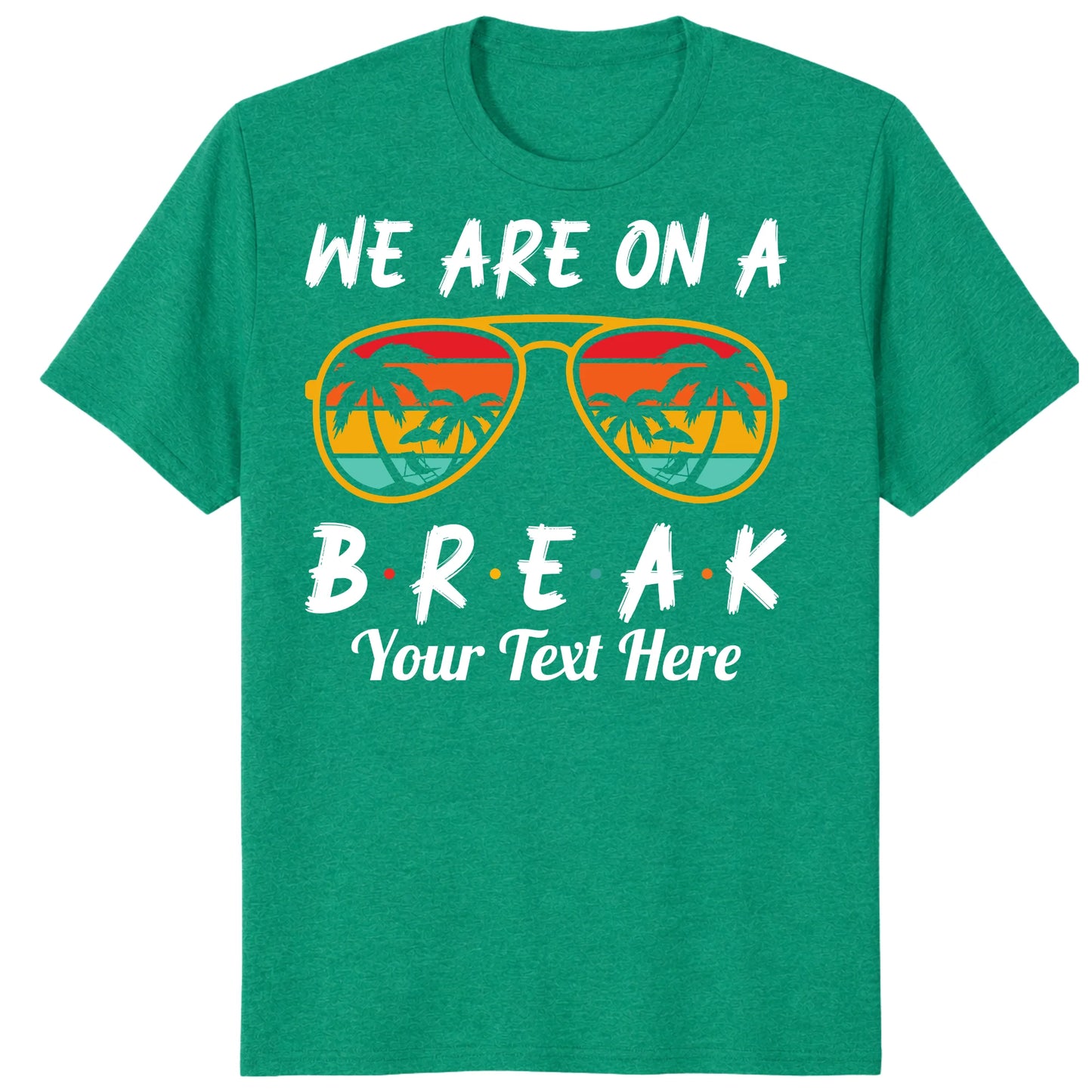 Custom We Are On Break Matching Shirt, Personalized Family Cruise Outfits