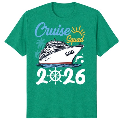 Cruise Squad 2026 Shirts, Custom Ship Name Family Vacation Tees