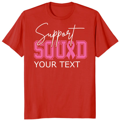 Personalized Breast Cancer Support Squad Shirt, Custom Pink Ribbon Matching Tee