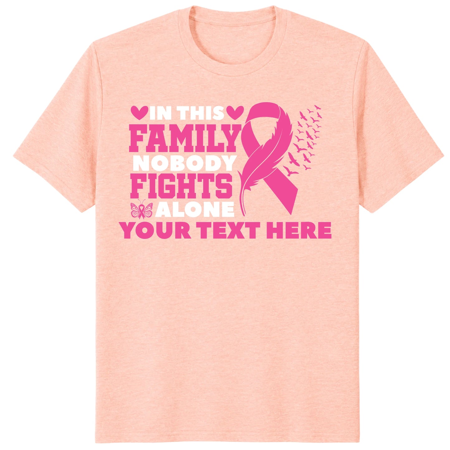 Custom In This Family Nobody Fights Alone Shirt, Personalized Breast Cancer Support Tee