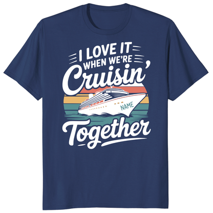 Cruisin Together 2026 Shirts, Custom Matching Cruise Vacation Tees