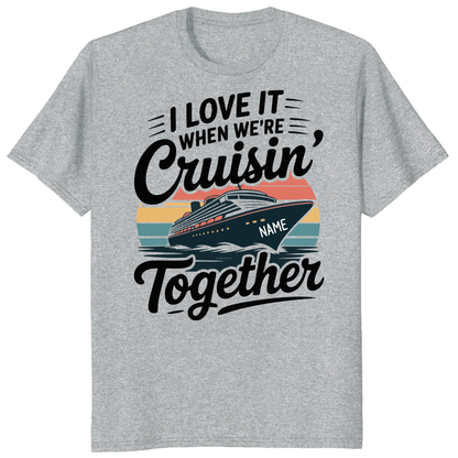 Cruisin Together 2026 Shirts, Custom Matching Cruise Vacation Tees