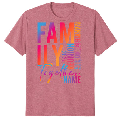 Colorful Family Together 2026 Shirt, Custom Reunion Name Tee