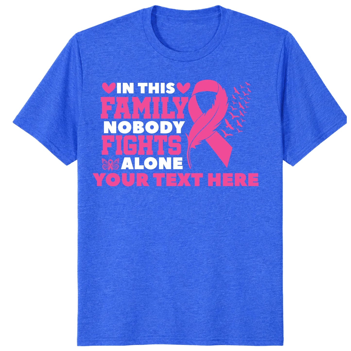 Custom In This Family Nobody Fights Alone Shirt, Personalized Breast Cancer Support Tee