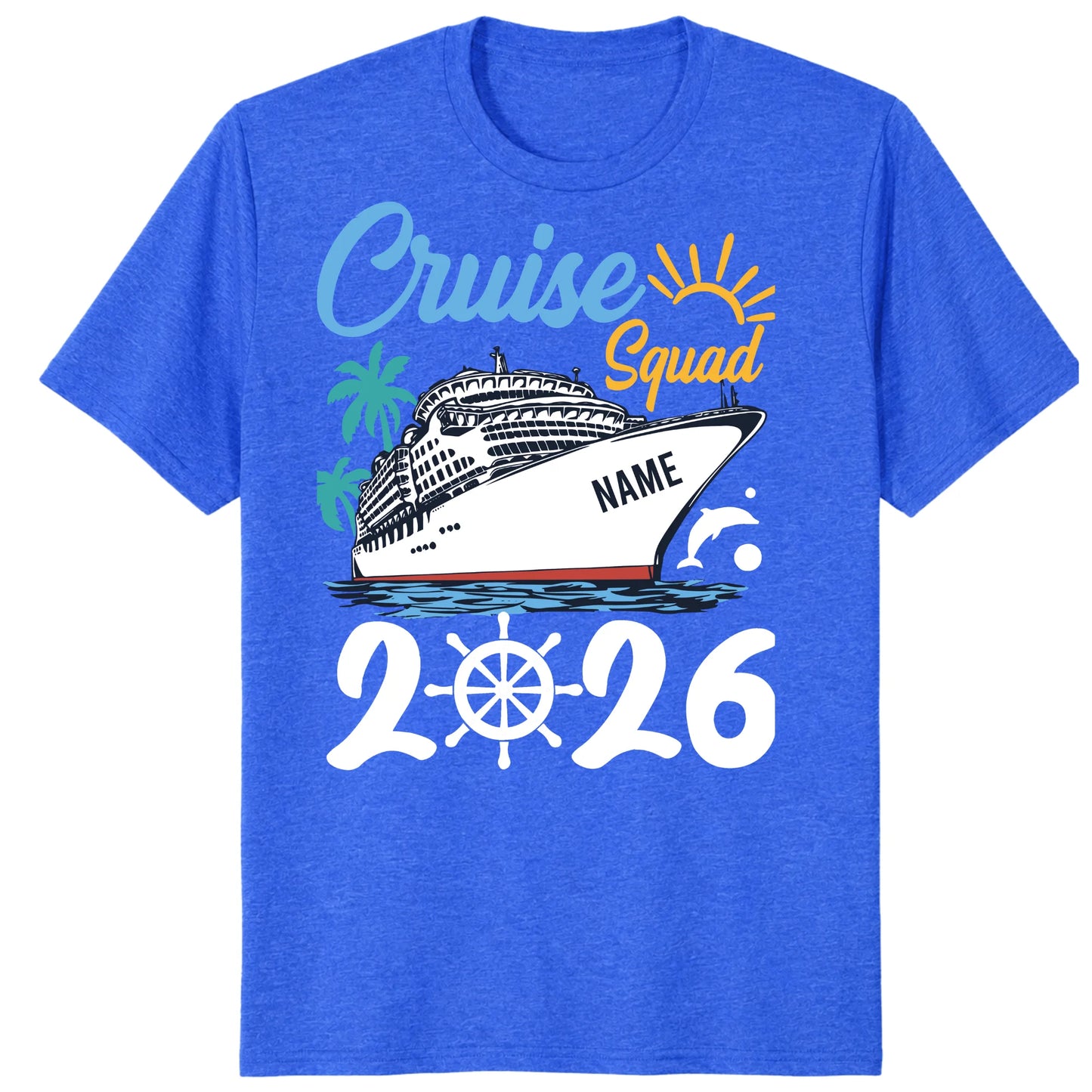 Cruise Squad 2026 Shirts, Custom Ship Name Family Vacation Tees