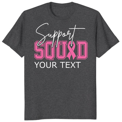 Personalized Breast Cancer Support Squad Shirt, Custom Pink Ribbon Matching Tee