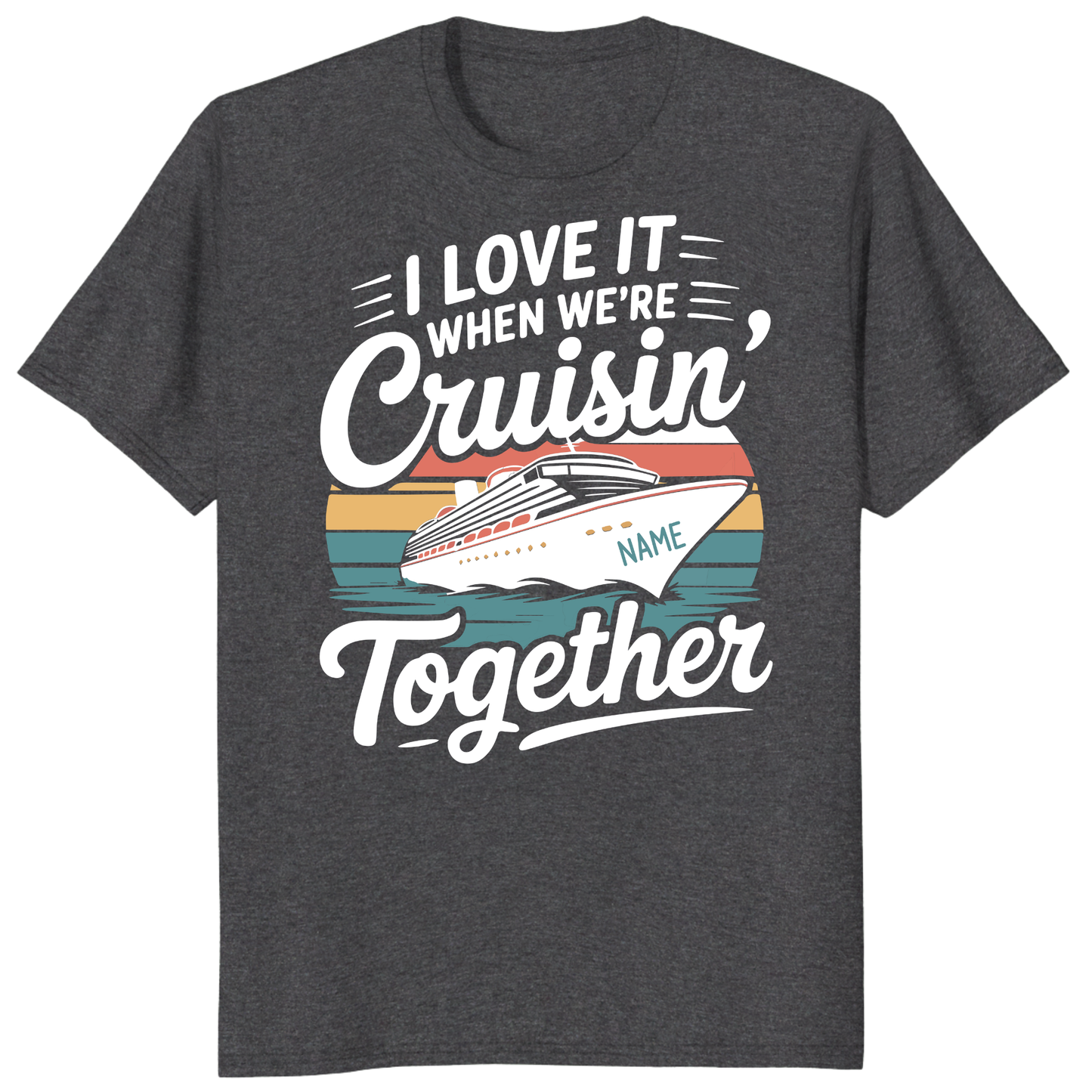 Cruisin Together 2026 Shirts, Custom Matching Cruise Vacation Tees