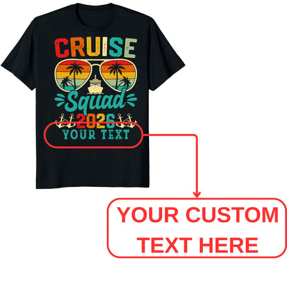 Cruise Squad 2026 Shirts, Custom Group Vacation Cruise Tees