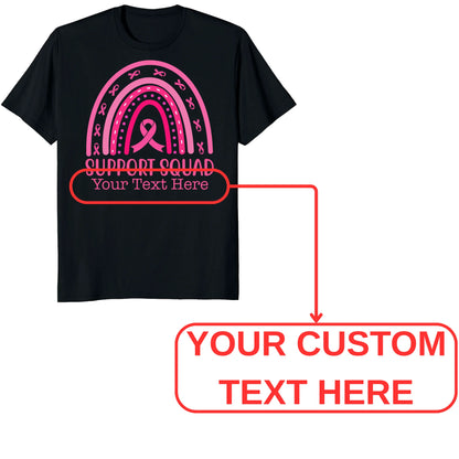 Custom Breast Cancer Support Squad Rainbow Shirt, Personalized Pink Ribbon Tee