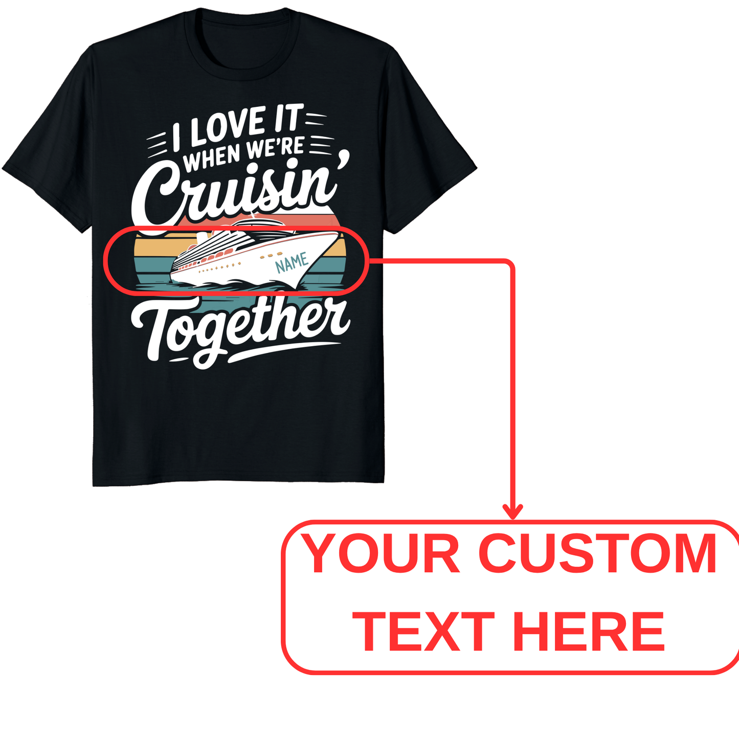 Cruisin Together 2026 Shirts, Custom Matching Cruise Vacation Tees