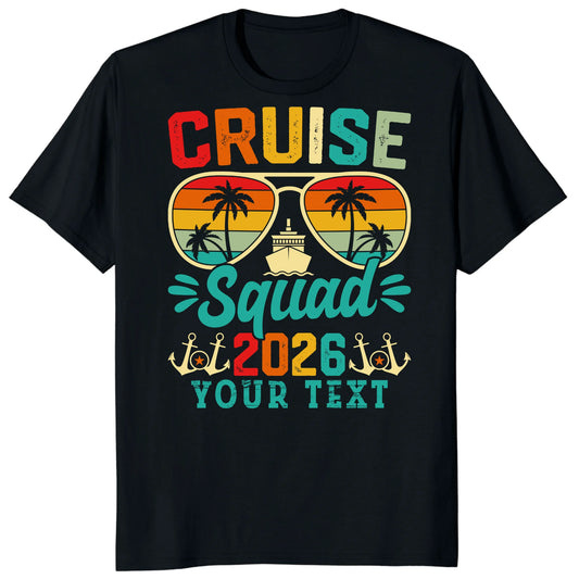Cruise Squad 2026 Shirts, Custom Group Vacation Cruise Tees