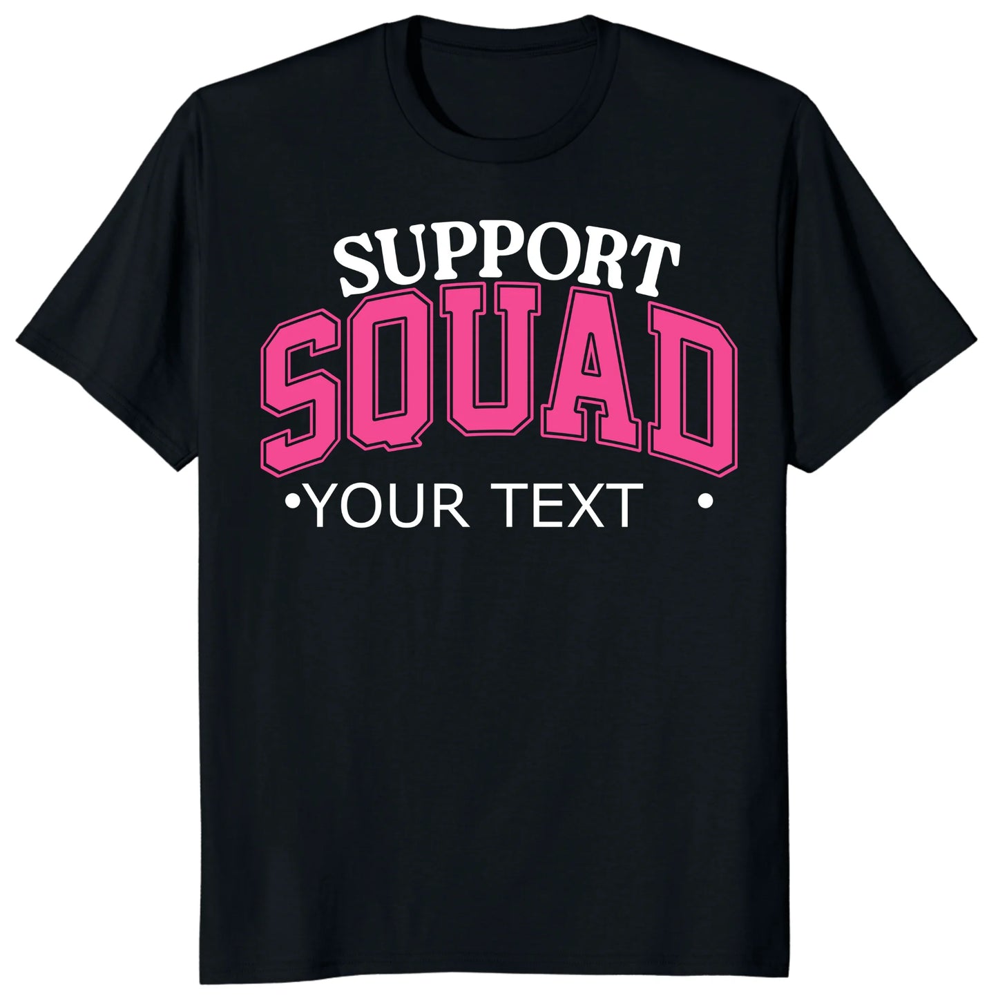 Custom Support Squad Shirt, Personalized Breast Cancer Team Tee