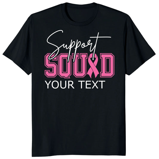Personalized Breast Cancer Support Squad Shirt, Custom Pink Ribbon Matching Tee