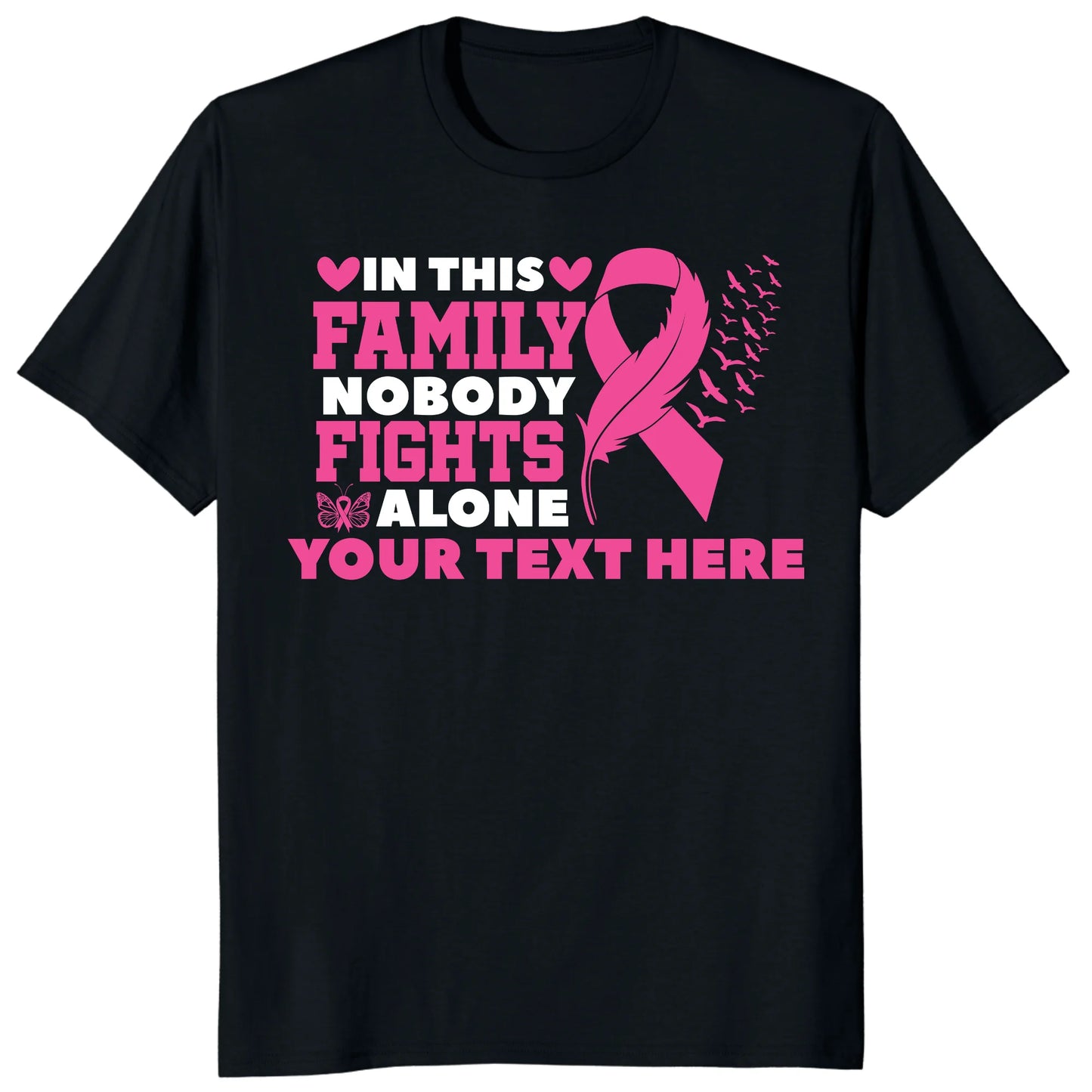 Custom In This Family Nobody Fights Alone Shirt, Personalized Breast Cancer Support Tee
