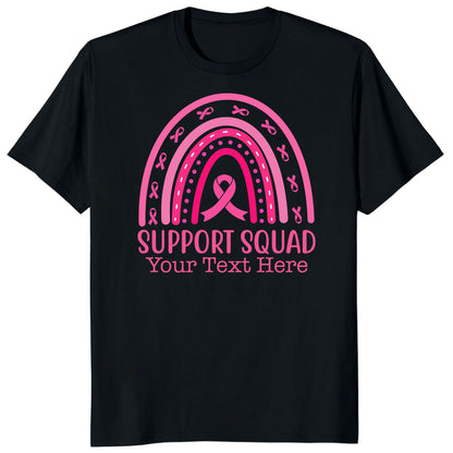 Custom Breast Cancer Support Squad Rainbow Shirt, Personalized Pink Ribbon Tee
