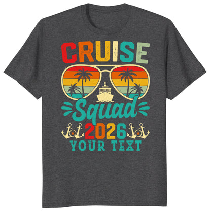 Cruise Squad 2026 Shirts, Custom Group Vacation Cruise Tees