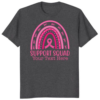 Custom Breast Cancer Support Squad Rainbow Shirt, Personalized Pink Ribbon Tee