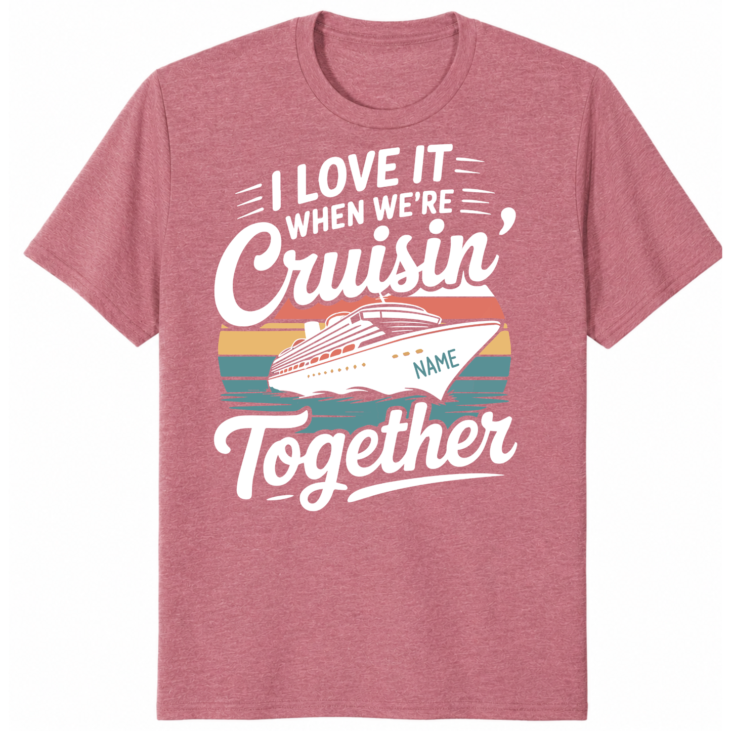 Cruisin Together 2026 Shirts, Custom Matching Cruise Vacation Tees