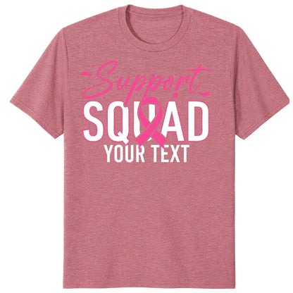 Personalized Support Squad Breast Cancer Shirt, Custom Pink Ribbon Team Tee