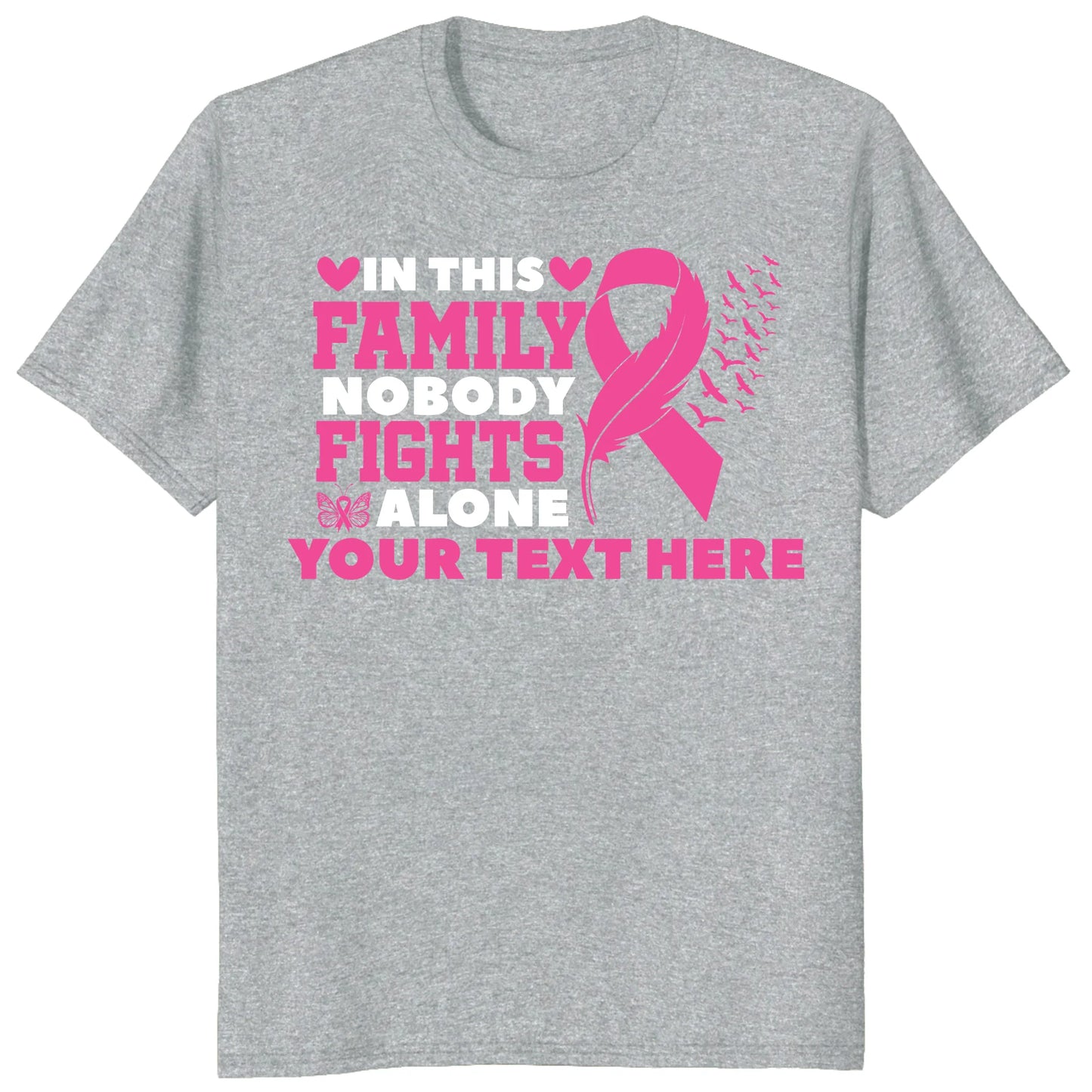 Custom In This Family Nobody Fights Alone Shirt, Personalized Breast Cancer Support Tee