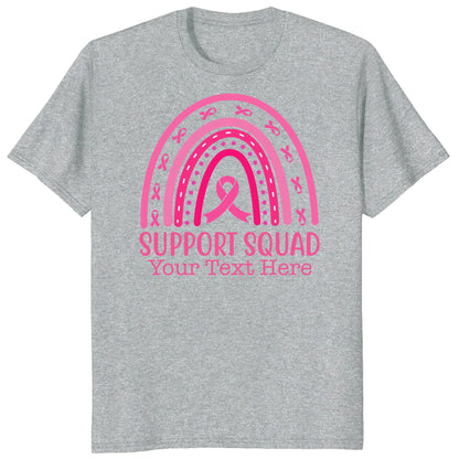 Custom Breast Cancer Support Squad Rainbow Shirt, Personalized Pink Ribbon Tee