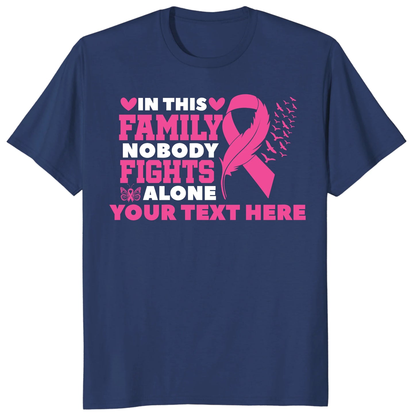 Custom In This Family Nobody Fights Alone Shirt, Personalized Breast Cancer Support Tee