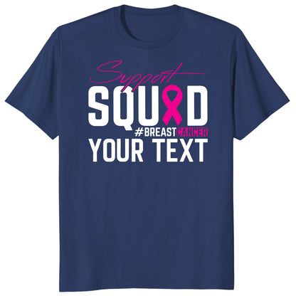 Custom Breast Cancer Support Squad for My Warrior Shirt, Personalized Pink Ribbon Support Tee