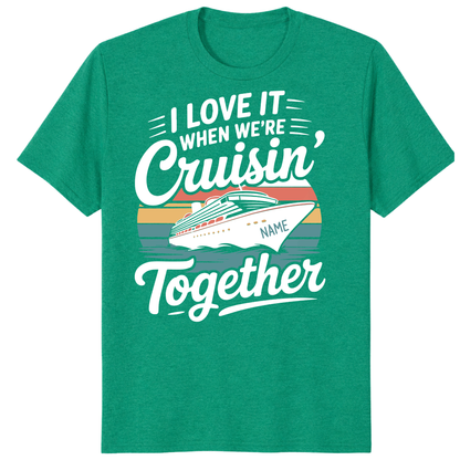 Cruisin Together 2026 Shirts, Custom Matching Cruise Vacation Tees