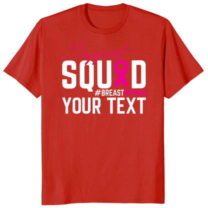 Custom Breast Cancer Support Squad for My Warrior Shirt, Personalized Pink Ribbon Support Tee
