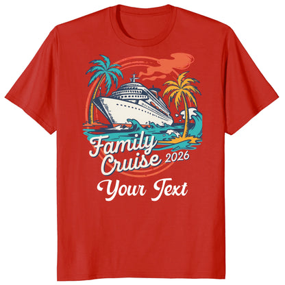 Family Cruise 2026 Shirts, Custom Tropical Cruise Vacation Tees