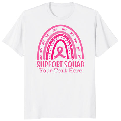 Custom Breast Cancer Support Squad Rainbow Shirt, Personalized Pink Ribbon Tee