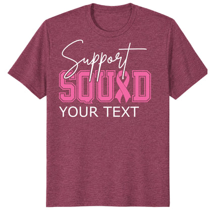 Personalized Breast Cancer Support Squad Shirt, Custom Pink Ribbon Matching Tee