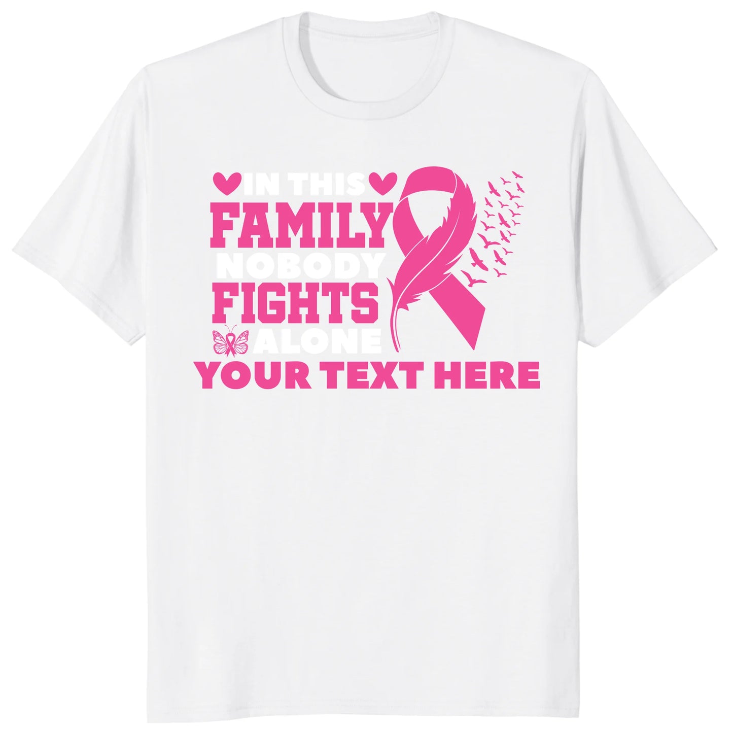 Custom In This Family Nobody Fights Alone Shirt, Personalized Breast Cancer Support Tee