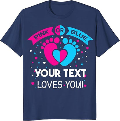 Custom Pink or Blue Gender Reveal Party T-Shirts, Personalized Family Matching Gender Fun Shirts, Daddy Mommy Loves You Tee