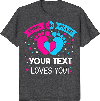 Custom Pink or Blue Gender Reveal Party T-Shirts, Personalized Family Matching Gender Fun Shirts, Daddy Mommy Loves You Tee