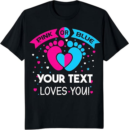Custom Pink or Blue Gender Reveal Party T-Shirts, Personalized Family Matching Gender Fun Shirts, Daddy Mommy Loves You Tee