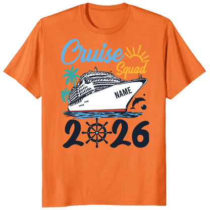 Cruise Squad 2026 Shirts, Custom Ship Name Family Vacation Tees