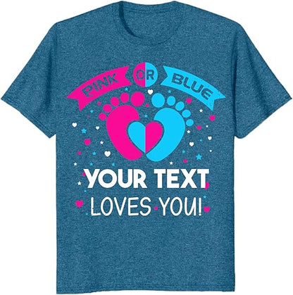 Custom Pink or Blue Gender Reveal Party T-Shirts, Personalized Family Matching Gender Fun Shirts, Daddy Mommy Loves You Tee