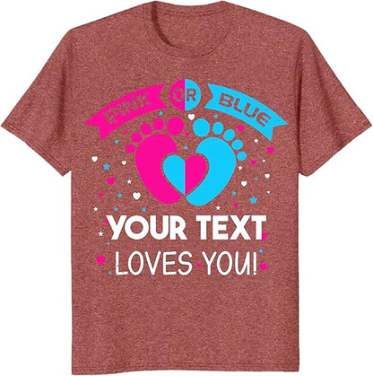 Custom Pink or Blue Gender Reveal Party T-Shirts, Personalized Family Matching Gender Fun Shirts, Daddy Mommy Loves You Tee