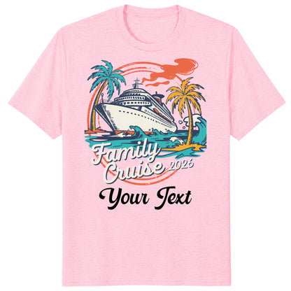 Family Cruise 2026 Shirts, Custom Tropical Cruise Vacation Tees