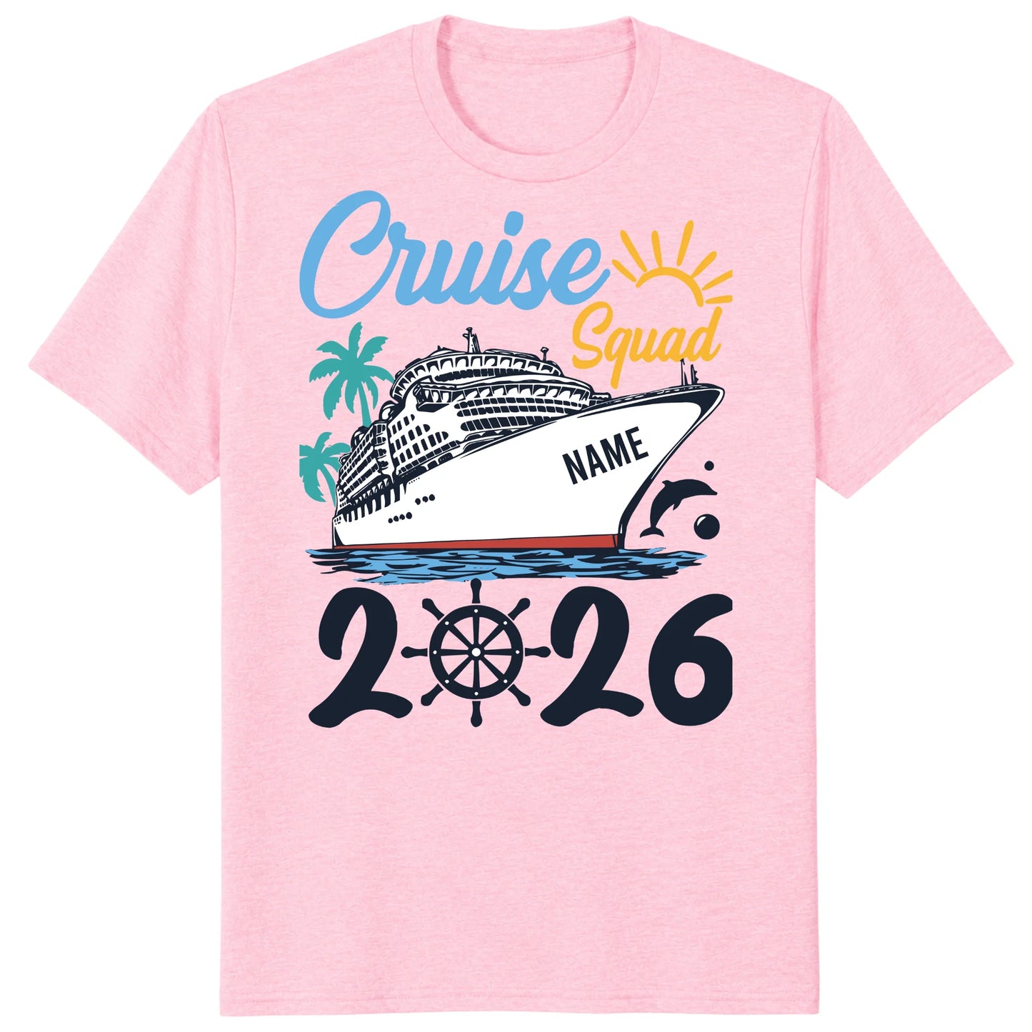 Cruise Squad 2026 Shirts, Custom Ship Name Family Vacation Tees